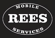 Rees Mobile Services
